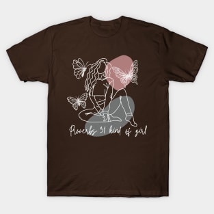 Proverbs 31 Kind Of Girl Dark T-Shirt